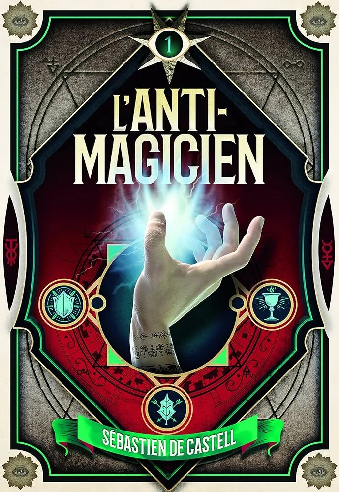 Couverture du premier tome de l'Anti-Magicien